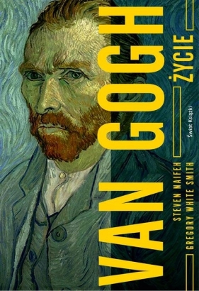 Van Gogh Życie - Gregory White Smith, Steven Naifeh