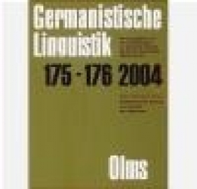 Germanistische Linguistik 175 - 176 2004