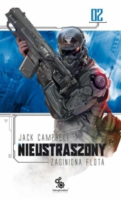 Nieustraszony. Zaginiona flota. Tom 2 - Jack Campbell