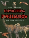 Encyklopedia dinozaurów i innych zwierząt prehistorycznych  Parker Steve, Malam John