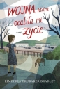 Wojna, która ocaliła mi życie - Kimberly Brubaker Bradley