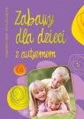 Zabawy dla dzieci z autyzmem