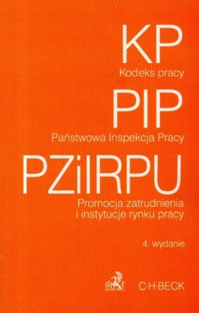 Kodeks pracy Państwowa Inspekcja Pracy Promocja zatrudnienia i instytucje rynku pracy
