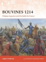Bouvines 1214 Philippe Augustus and the Battle for France Titterton James
