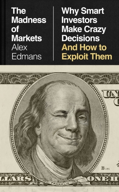 <img src='https://webimage.pl/pics/824/8/d9780241808054.jpg' style='height:440px' /> The Madness of Markets