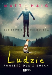 Ludzie Powieść dla ziemian (Uszkodzenia stron) - Matt Haig