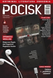 Magazyn literacko-kryminalny Pocisk Nr 23/24 (2018)