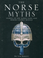 The Norse Myths - Birkett Tom