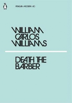 Death the Barber - Williams William Carlos