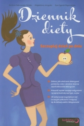Dziennik diety Szczuplej dzień po dniu