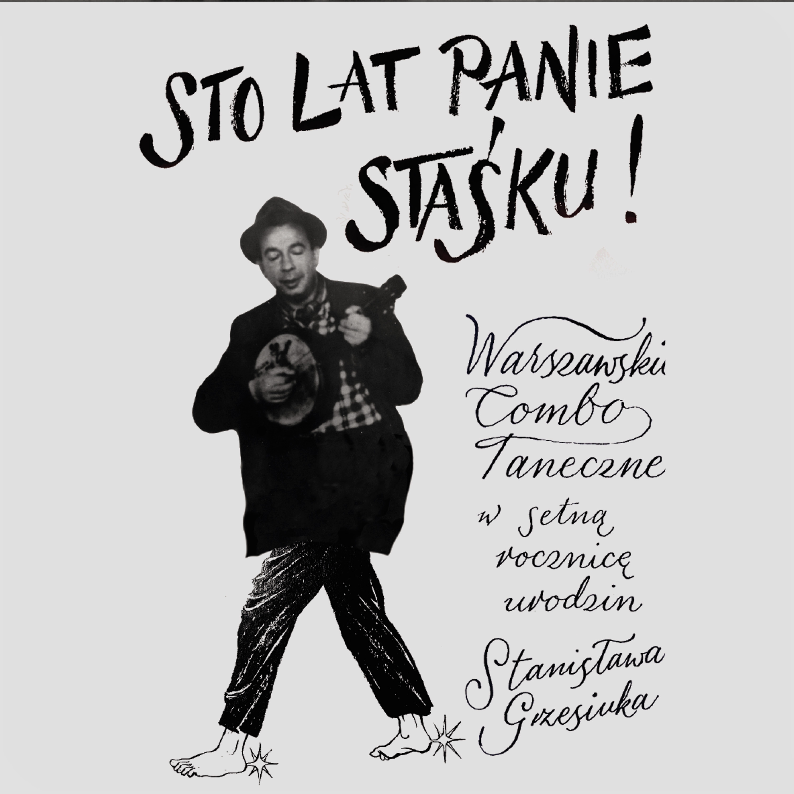 Sto lat Panie Staśku!