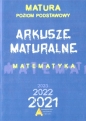 Matura 2021. Arkusze maturalne Matematyka. Matura Poziom podstawowy - Opracowanie zbiorowe
