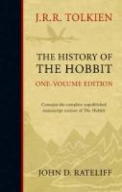 The History of the Hobbit: One Volume Edition - J.R.R. Tolkien