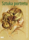 Sztuka portretu Podręcznik dla początkujących i średniozaawansowanych Marcinek Izabela