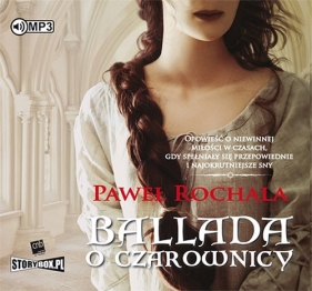 Ballada o czarownicy (Audiobook) - Rochala Paweł