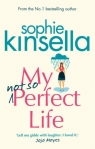 My Not So Perfect Life A Novel Kinsella Sophie