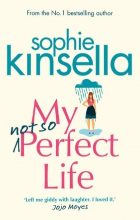 My Not So Perfect Life - Kinsella Sophie