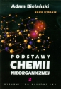 Podstawy chemii nieorganicznej Tom 2 - Adam Bielański