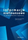 Informacje niefinansowe w sprawozdawczości organizacji Bogusława Bek-Gaik, Anna Surowiec