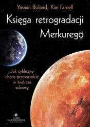 Księga retrogradacji Merkurego - Boland Yasmin, Farnell Kim