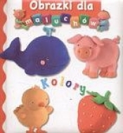 Kolory. Obrazki dla maluchów - Emilie Beaumont, Nathalie Belineau