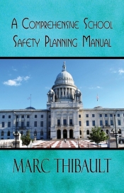 A Comprehensive School Safety Planning Manual