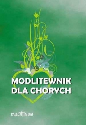 Modlitewnik dla chorych - Ks. Wojciech Krupczyński