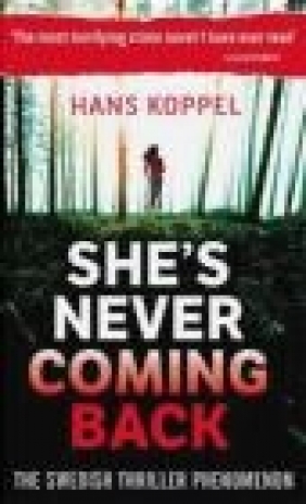 She's Never Coming Back Hans Koppel