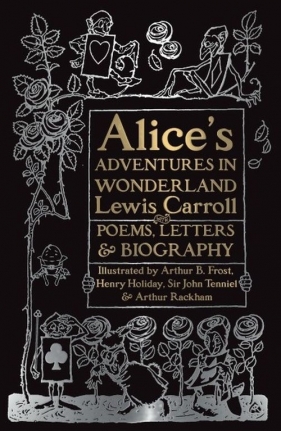 Alice’s Adventures in Wonderland - Lewis Carroll