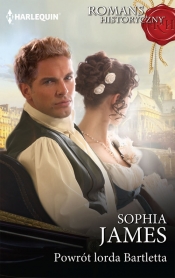 Powrót lorda Bartletta - Sophia James