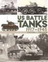 US Battle Tanks 1917-1945 Steven J. Zaloga