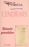 Historie prawdziwe Cendrars Blaise