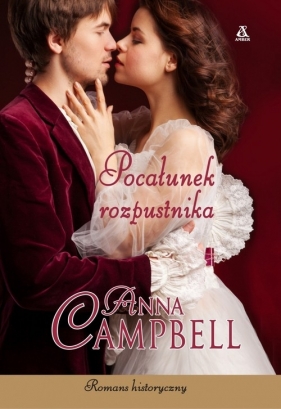 Pocałunek rozpustnika - Campbell Anna