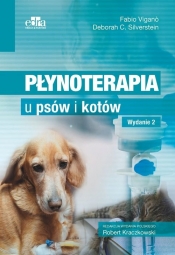 Płynoterapia u psów i kotów - Fabio Viganò, Deborah C. Silverstein