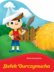 Stefek Burczymucha - Natalia Berlik, Maria Konopnicka