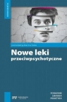 Nowe leki przeciwpsychotyczne Marcin Siwka
