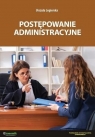 Postępowanie administracyjne wyd.3 Urszula Legierska