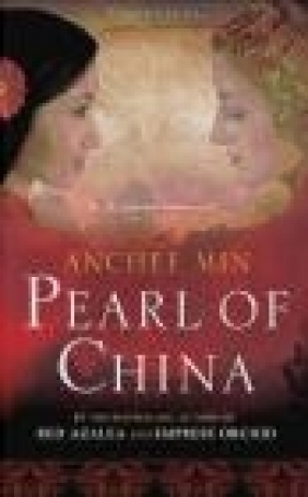 Pearl of China  Min Anchee