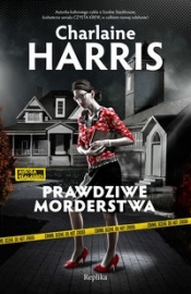Prawdziwe morderstwa - Charlaine Harris