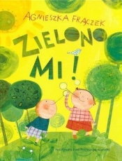 Zielono mi - Agnieszka Frączek