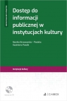 Dostęp do informacji publicznej w instytucjach kultury Brzozowska-Pasieka Monika, Pawlik Kazimierz