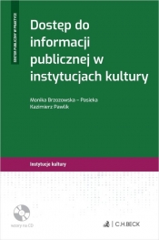 Dostęp do informacji publicznej w instytucjach kultury - Brzozowska-Pasieka Monika, Pawlik Kazimierz