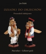 Dziadki do orzechów Przewodnik kolekcjonera  Pielok Jan