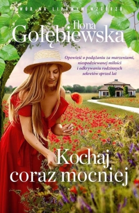 Kochaj coraz mocniej - Ilona Gołębiewska