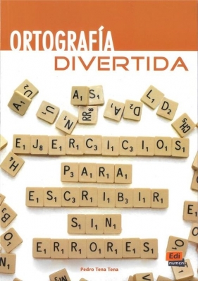 Ortografia Divertida - Pedro Tena Tena