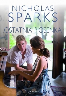 Ostatnia piosenka - Nicholas Sparks