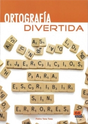 Ortografia Divertida - Pedro Tena Tena