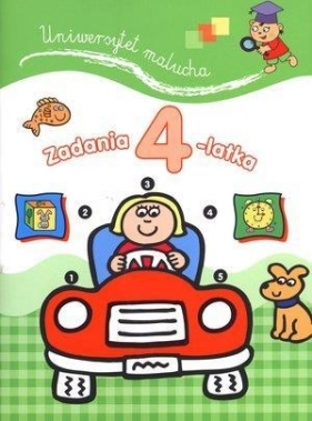 Zadania 4-latka. Uniwersytet malucha - Opracowanie zbiorowe