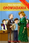 Opowiadania Lektura z opracowaniem