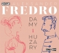 Damy i huzary - Aleksander Fredro